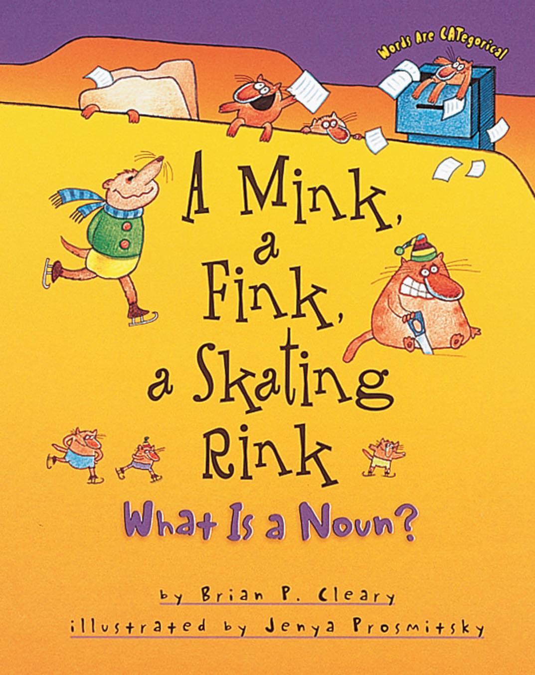 A Mink A Fink A Skating Rink